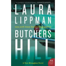 Butchers Hill: A Tess Monaghan Novel