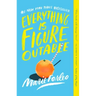 Everything Is Figureoutable