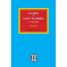 Loyalists in EAST FLORIDA, 1774-1785 (Volume #1)