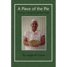 A Piece of the Pie: The Story of Customer Service at Publix