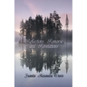 Reflections, Remorse, and Revelations
