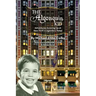 The Algonquin Kid - Adventures Growing Up at New York's Legendary Hotel