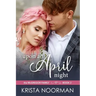 Upon an April Night