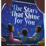 The Stars That Shine for You