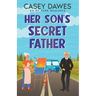 Her Son's Secret Father