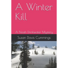 A Winter Kill: A Noah Drinkwater Mystery