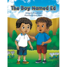 The Boy Named Ed