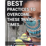 The Effects Of The Pandemic On Kids: Best Practices To Overcome These Trying Times