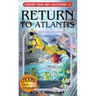 Return to Atlantis