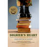 Soldier's Heart: Reading Literature Through Peace and War at West Point