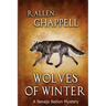 Wolves of Winter: A Navajo Nation Mystery
