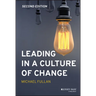 Leading in a Culture of Change