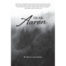 Dear Aaron