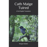 Cath Maige Tuired: A Full English Translation