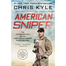 American Sniper: The Autobiography of the Most Lethal Sniper in U.S. Military History