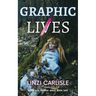 Graphic Lies: A Gripping British Psychological Mystery Thriller