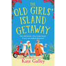The Old Girls' Island Getaway