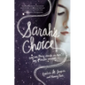 Sarah's Choice
