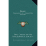 Man: Fragments of a Forgotten History