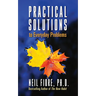 Practical Solutions to Everyday Problems