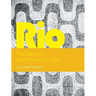 Rio: The Story of the Marvelous City