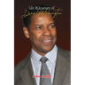 Life & Journey of Denzel Washington