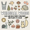 Whimsical Woods: Easy and Bold Forest Creatures and Plants to Color