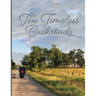 The Timeless Backroads