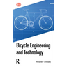 Bicycle Engineering and Technology