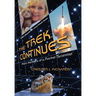 The Trek Continues: More Memoirs of a Rocket Scientist