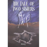 The Tale of Two Sisters