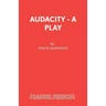 Audacity - A Play