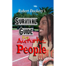 Robert Dockery's Survival Guide For Autistic People