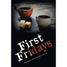 First Fridays: Conversations About Spirituality in Later Life