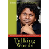 Talking Words: New Essays on the Work of David Dabydeen