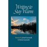 Writing to Stay Warm