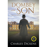Dombey and Son (Annotated, Large Print)