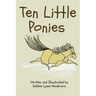 Ten Little Ponies