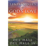 Testimonies of God's Love - Book 5