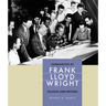 Communities of Frank Lloyd Wright: Taliesin and Beyond