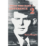 Those Who Made a Difference 2
