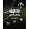 Generational Goalkeeping: A Grassroots Roadmap for Ages U8 to World Class (Youth Edition: U8 - U10)