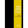 Digital Human Sciences: New Objects-New Approaches