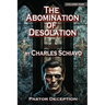 The Abomination of Desolation - Volume One