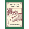Ahead of the Hounds