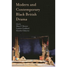 Modern and Contemporary Black British Drama