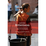 Eating Bitterness: Stories from the Front Lines of China's Great Urban Migration