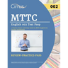 MTTC English 002 Test Prep: 2 Practice Exams and Study Guide for MTTC English 002 Teacher Certification