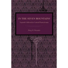 In the Seven Mountains: Legends Collected in Central Pennsylvania
