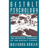 Gestalt Psychology: The Definitive Statement of the Gestalt Theory
